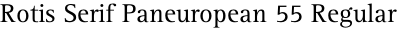 Rotis Serif Paneuropean 55 Regular